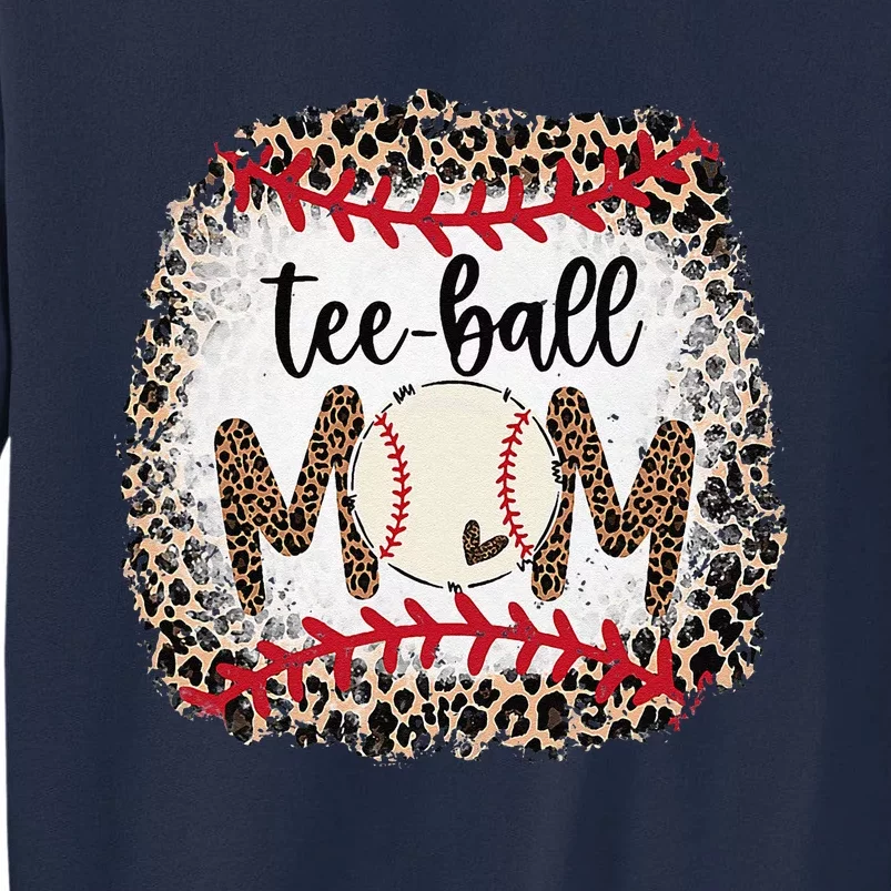 Ball Mom Mother's Day Tee Teeball Mom Leopard FunnyGift Tall Sweatshirt