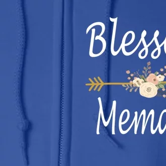 Blessed Memaw Meaningful Gift Mothers Day Funny Gift Full Zip Hoodie