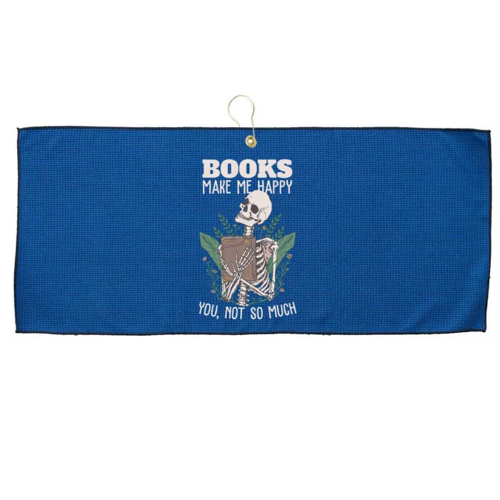 Books Make Me Happy You Not So Much Funny Book Nerd Skeleton Large Microfiber Waffle Golf Towel