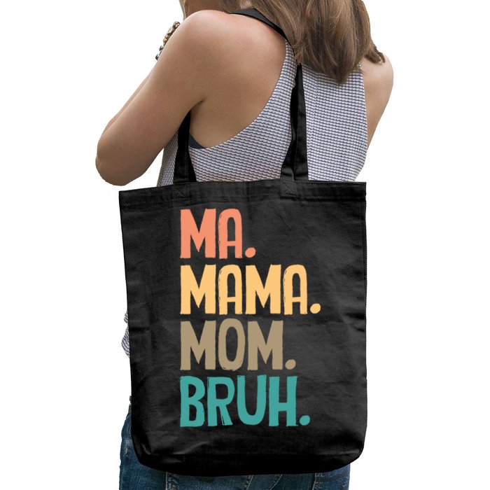 Boy Mom Ma Mama Bruh Funny Front & Back Front & Back Tote Bag