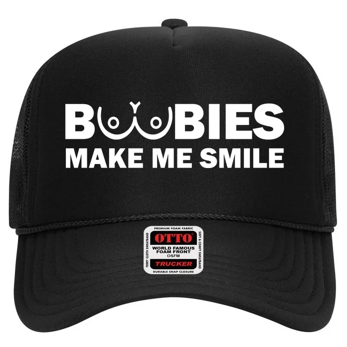 Boobies Make Me Smile Funny Adult Humor High Crown Mesh Trucker Hat