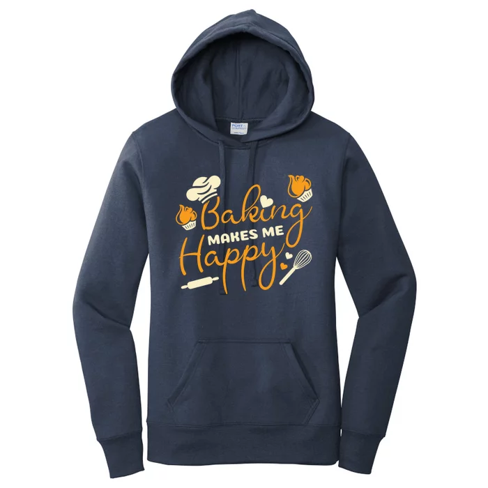 Baking Makes Me Happy Chef Hat Flour Rolling Pin Baking Gift Women's Pullover Hoodie