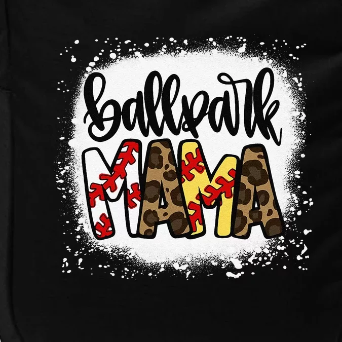 Ballpark Mom Mama Baseball Softball MotherS Day Bleached Impact Tech Backpack