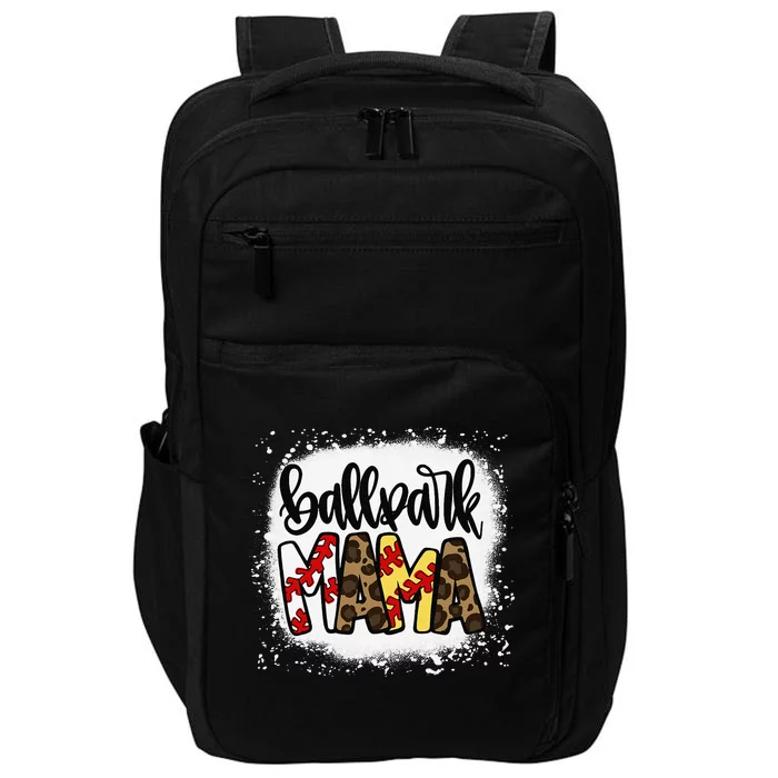 Ballpark Mom Mama Baseball Softball MotherS Day Bleached Impact Tech Backpack