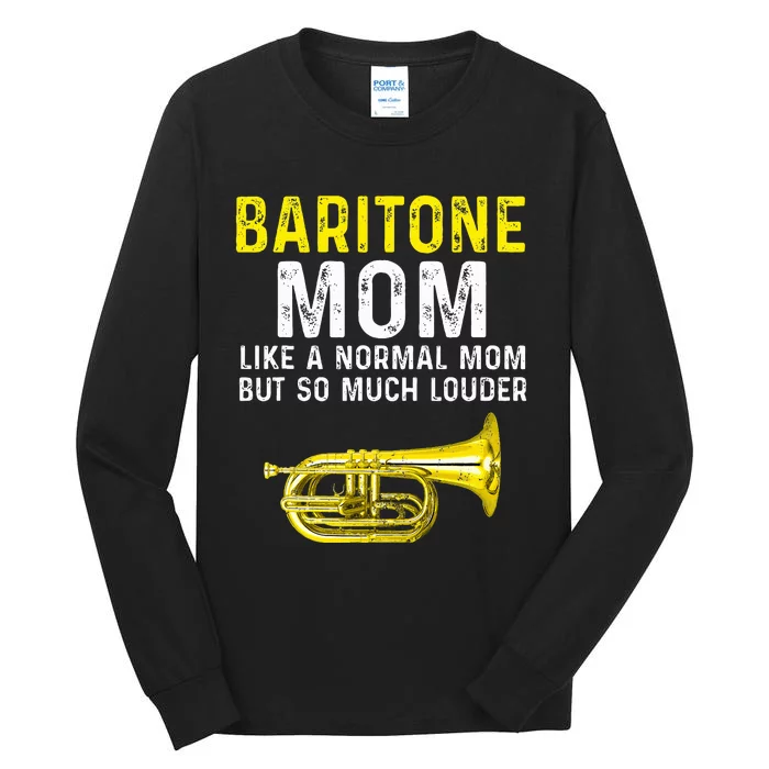 Baritone Mom Marching Band Tall Long Sleeve T-Shirt