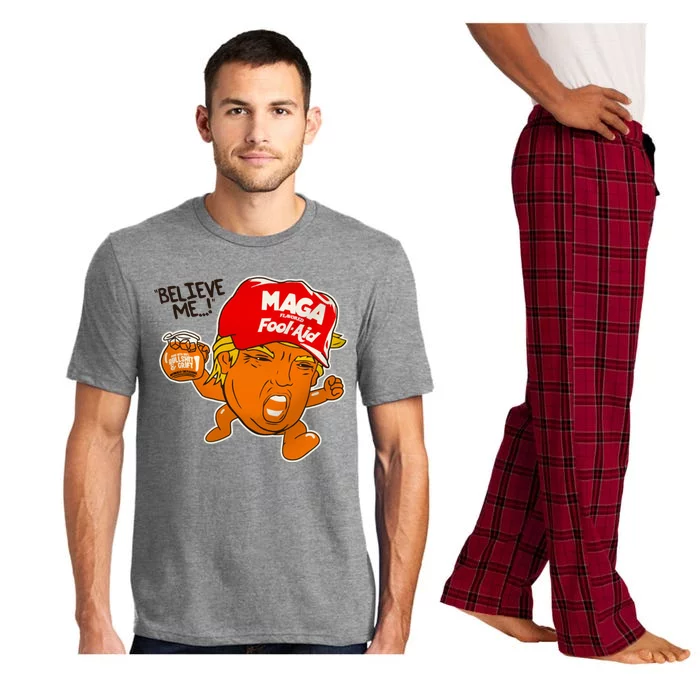 Believe Me Maga Fool Aid Funny Donald Trump Pajama Set