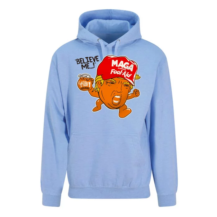 Believe Me Maga Fool Aid Funny Donald Trump Unisex Surf Hoodie