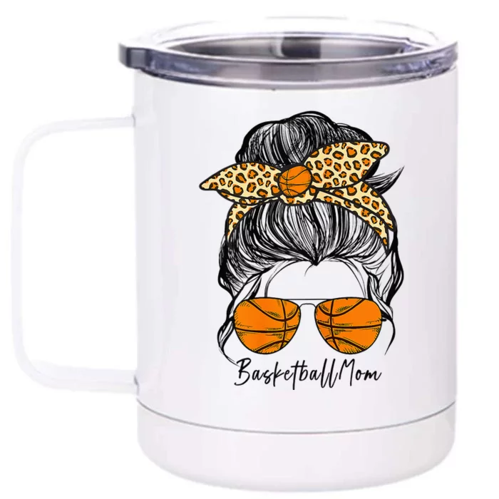 Basketball Mom Messy Bun Proud Mama Basketball Sunshades Front & Back 12oz Stainless Steel Tumbler Cup