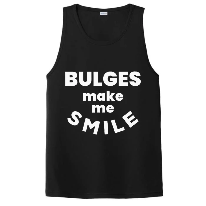 Bulges Make Me Smile Funny Naughty Rude Adult Humor Performance Tank