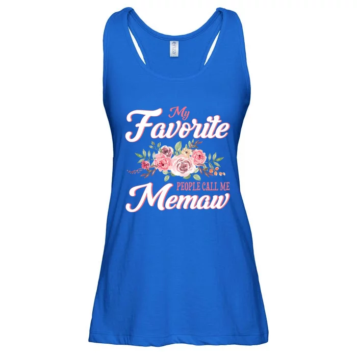 Best Memaw My Favorite People Call Me Memaw Cute Gift Ladies Essential Flowy Tank