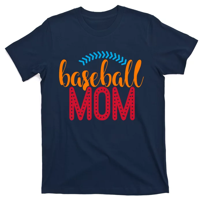 Baseball Mom Mothers Day Baseball Lover Mom Gift T-Shirt