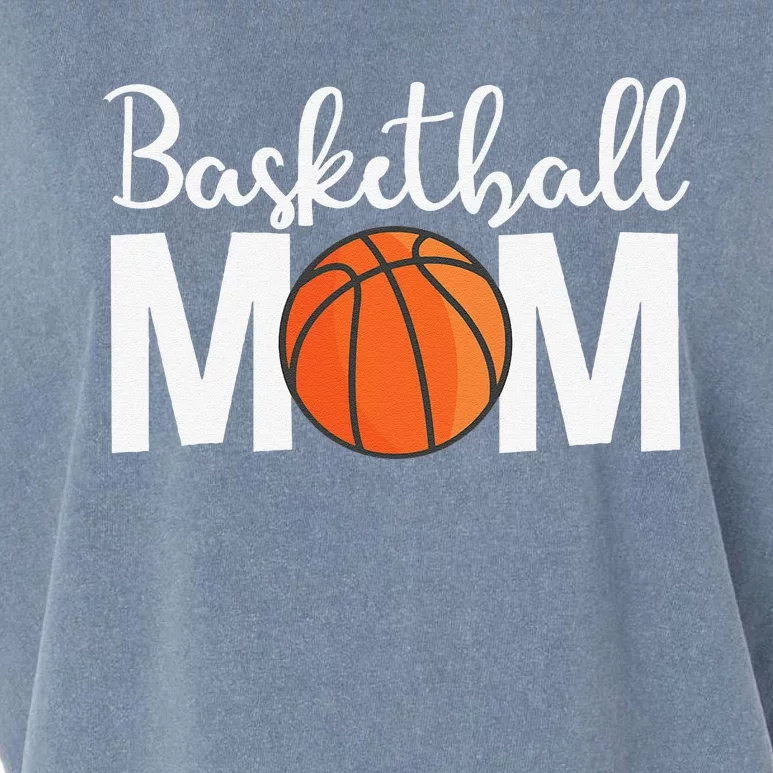 Basketball Mom Mothers Day Basketball Mom Garment-Dyed Women's Muscle Tee