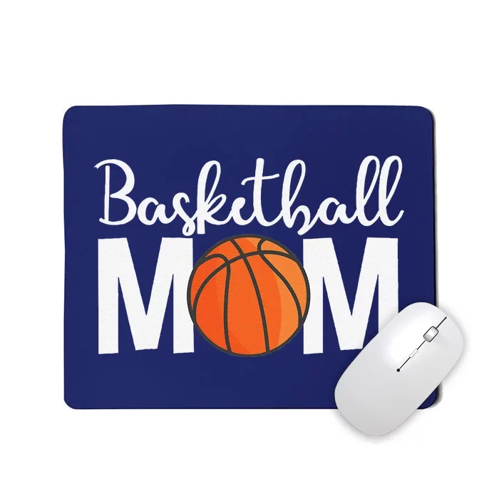 Basketball Mom Mothers Day Basketball Mom Mousepad