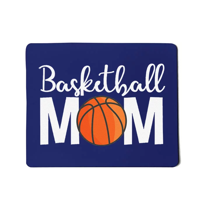 Basketball Mom Mothers Day Basketball Mom Mousepad