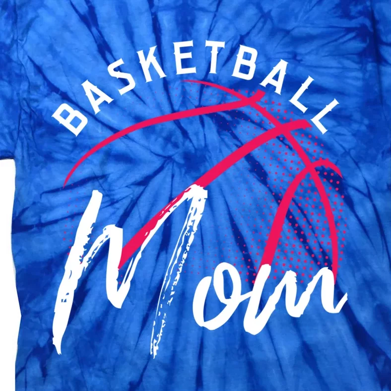 Basketball Mom Mothers Day Gift Tie-Dye T-Shirt