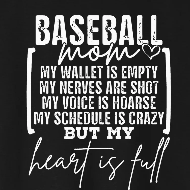 Baseball Mom My Wallet Is Empty My Nerves Are Shot Women's Crop Top Tee