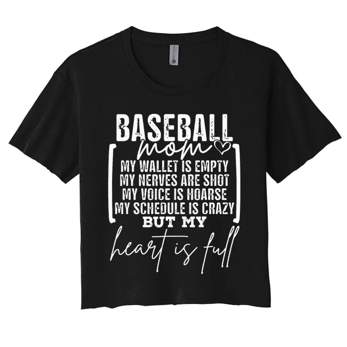 Baseball Mom My Wallet Is Empty My Nerves Are Shot Women's Crop Top Tee