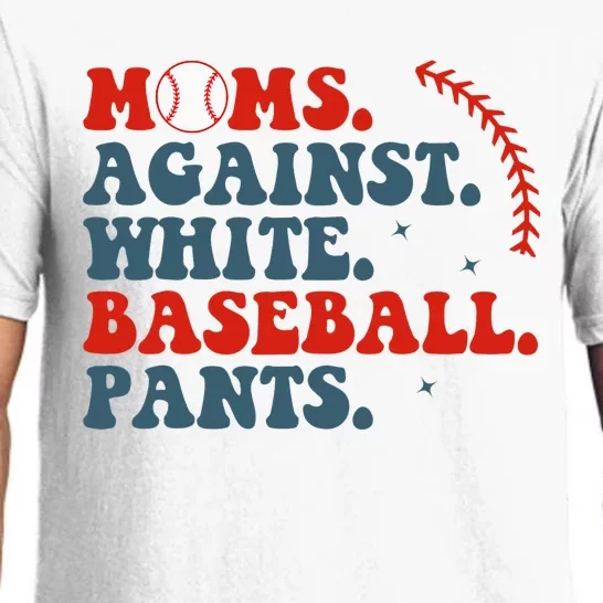 Baseball Mom Moms Against White Baseball Pants Pajama Set