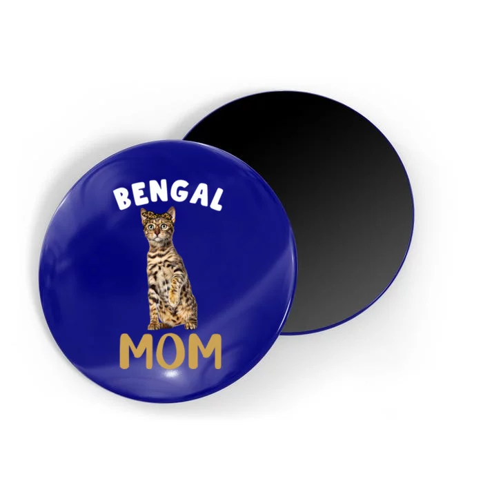 Bengal Mom Mama Cat Lover Owner Leopard Print Kitty Kitten Funny Gift Magnet