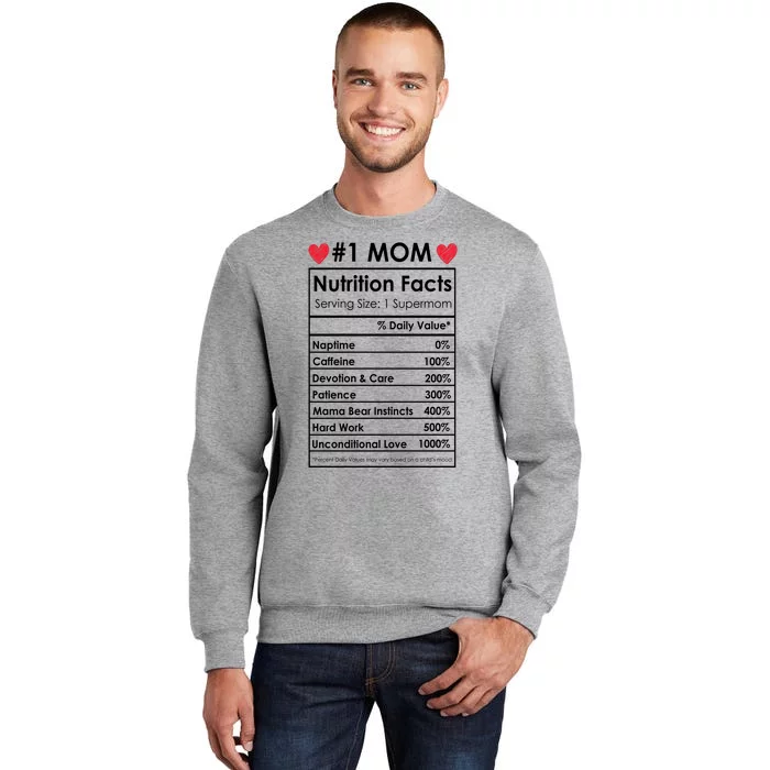 Best Mom Nutrition Facts Tall Sweatshirt