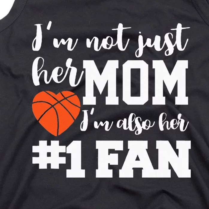 Basketball Mom Number One Fan Basketball Mothers JT Tank Top