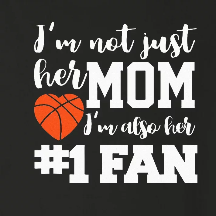 Basketball Mom Number One Fan Basketball Mothers JT Toddler Long Sleeve Shirt