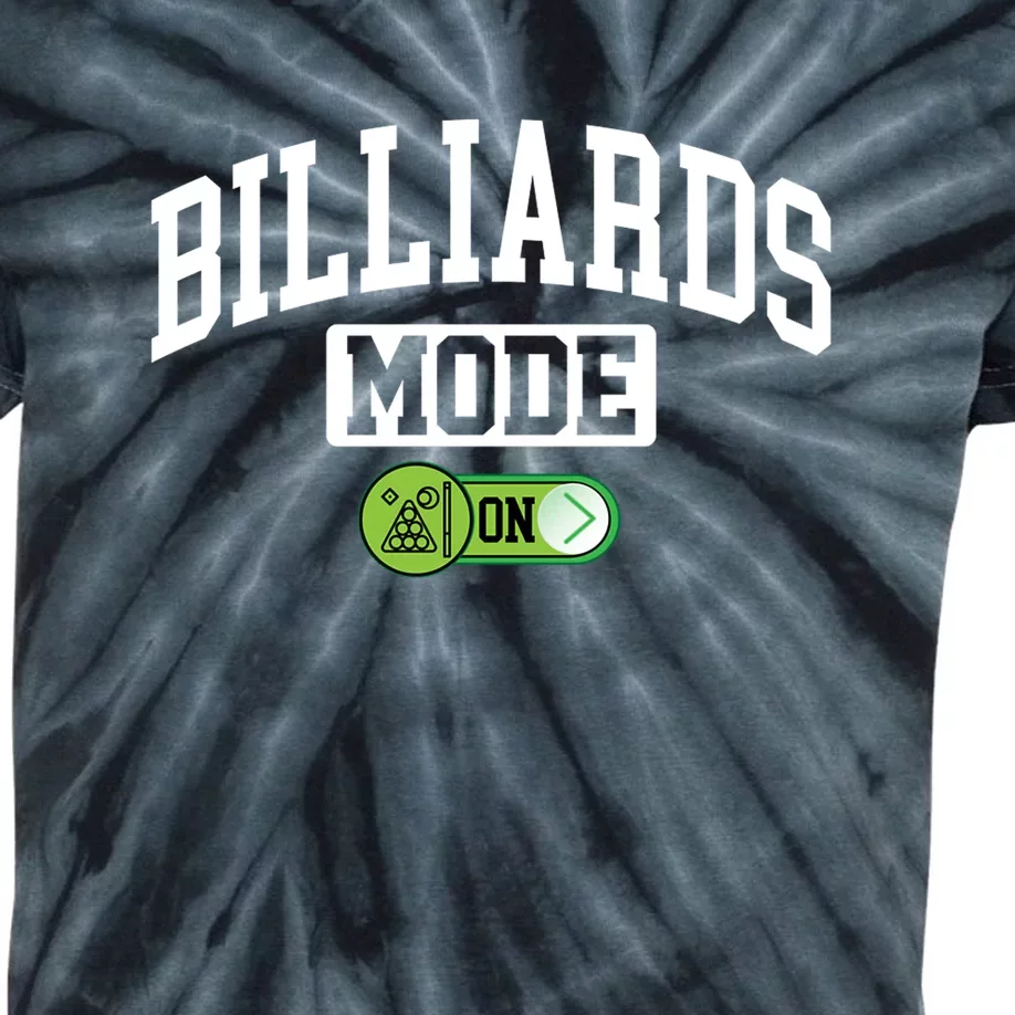 Billiards Mode On Funny Billiard Pool Play Billiards Dad Gift For Father’s Day Kids Tie-Dye T-Shirt