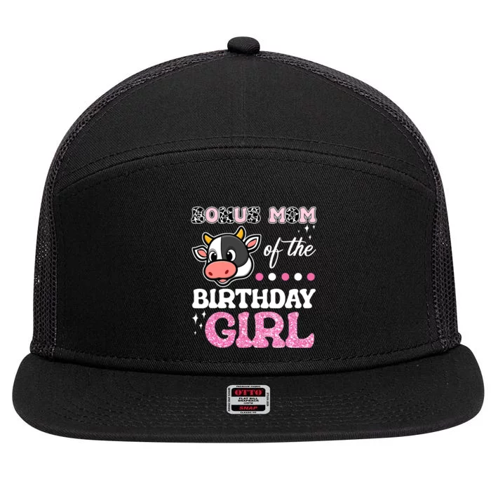 Bonus Mom Of The Birthday Girl Farm Barnyard Party Cow Lover 7 Panel Mesh Trucker Snapback Hat