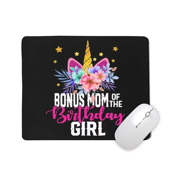 Bonus Mom Of The Birthday Mothers Day Unicorn Birthday Mousepad