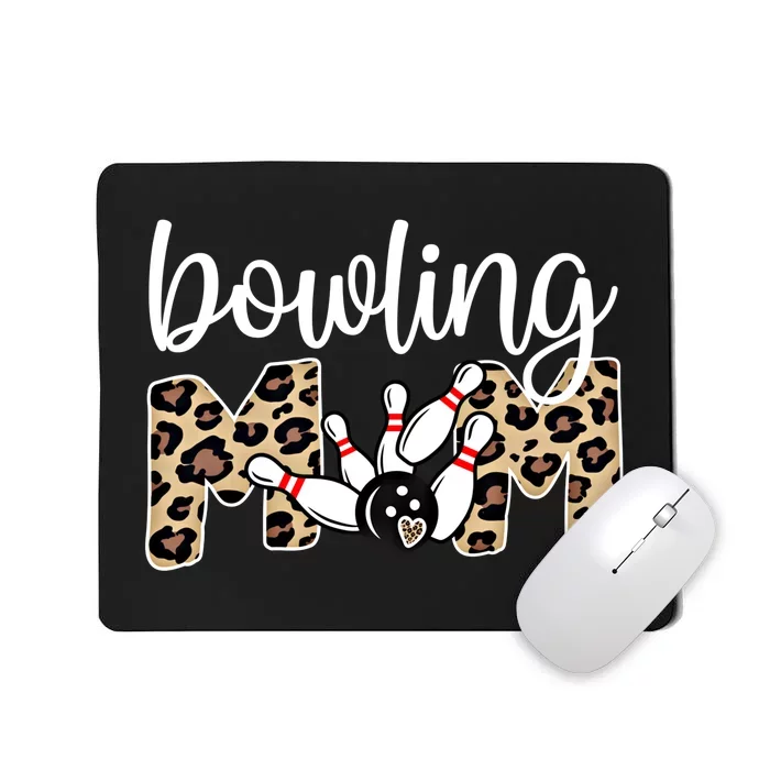 Bowling Mom Of A Bowling Player Mother Bowler Mama Gift Mousepad