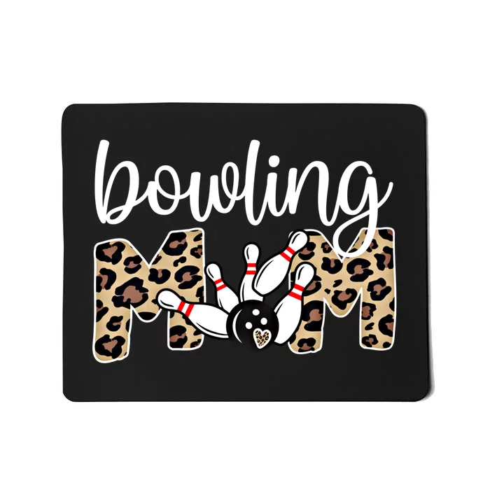 Bowling Mom Of A Bowling Player Mother Bowler Mama Gift Mousepad