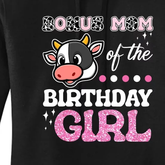 Bonus Mom Of The Birthday Girl Farm Cow Lover Women's Pullover Hoodie