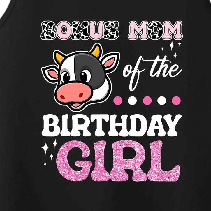 Bonus Mom Of The Birthday Girl Farm Cow Lover Performance Tank