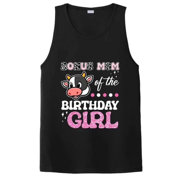 Bonus Mom Of The Birthday Girl Farm Cow Lover Performance Tank