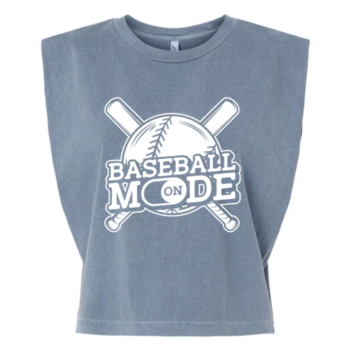 Baseball Mode On Cute Gift Player Fan Bat Pitch Homerun Baseballer Gift Garment-Dyed Women's Muscle Tee