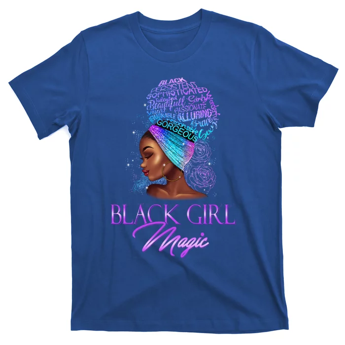 Black Magic Pride Proud Excellence Natural Hair Gift T-Shirt