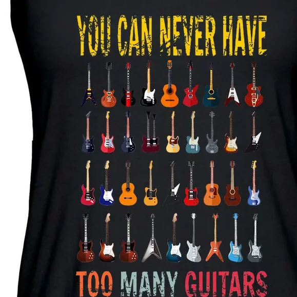 Bass Musician Pick You Can Never Have Too Many Guitars Ladies Essential Flowy Tank