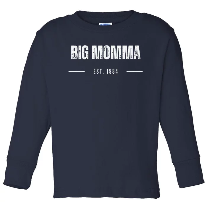 Big Momma Premium Toddler Long Sleeve Shirt