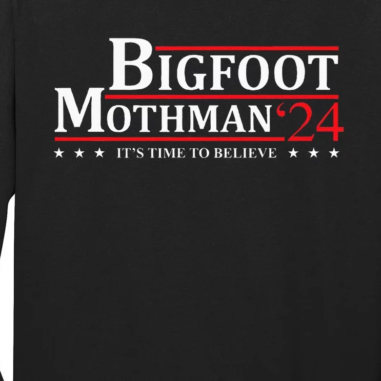 Bigfoot Mothman President 2024 Election Campaign Tall Long Sleeve T-Shirt