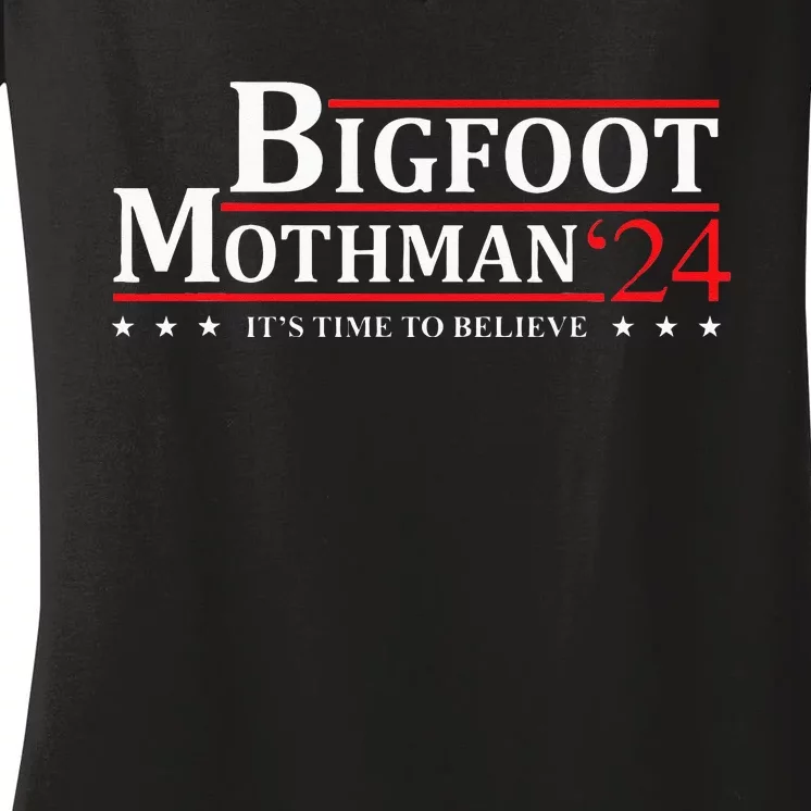 Bigfoot Mothman President 2024 Election Campaign Women's V-Neck T-Shirt