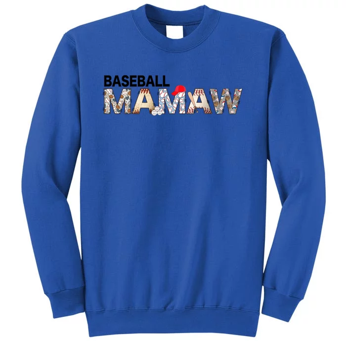 Baseball Mamaw Proud Ball Mamaw Baseball Pride Gift Tall Sweatshirt