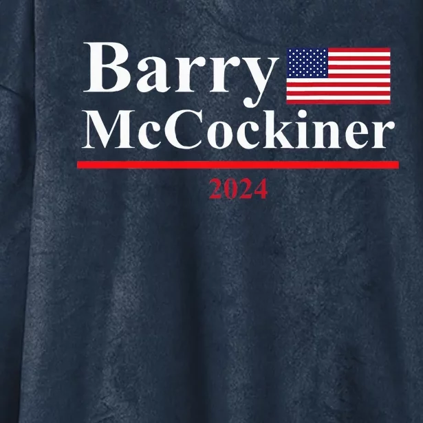 Barry Mccockiner Presidential Election 2024 Hooded Wearable Blanket