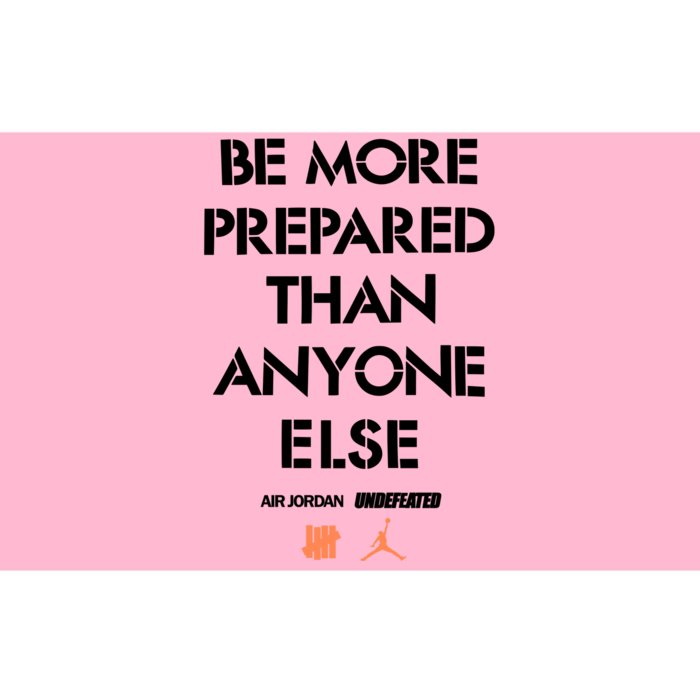 Be More Prepared Than Anyone Else Bumper Sticker