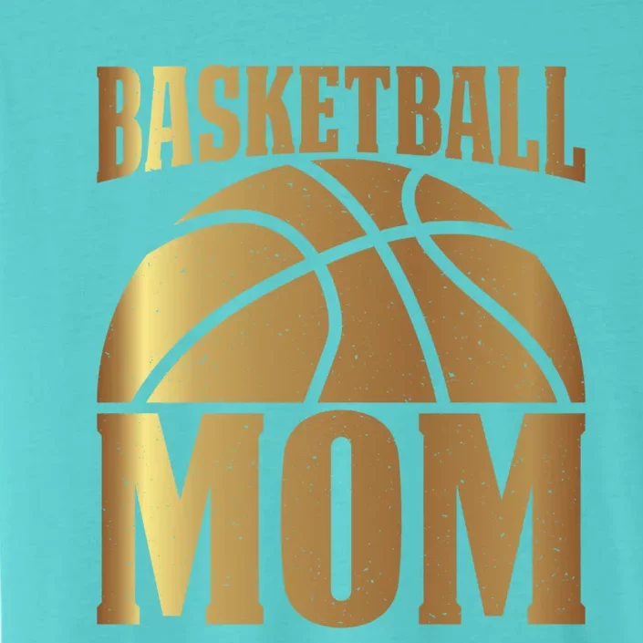 Basketball Mom Player Coach Sports Lover Graphic Funny Gift ChromaSoft Performance T-Shirt