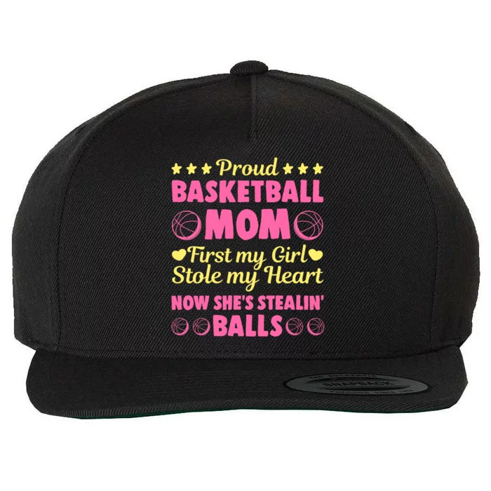 Basketball Mom Proud Mother Of Basketball Player Sport Gift Wool Snapback Cap