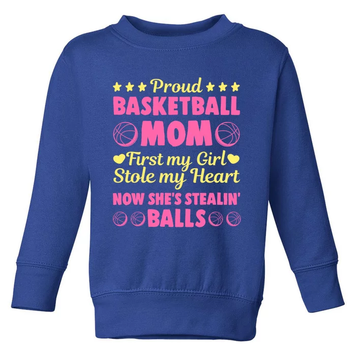 Basketball Mom Proud Mother Of Basketball Player Sport Gift Toddler Sweatshirt