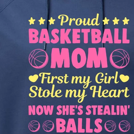 Basketball Mom Proud Mother Of Basketball Player Sport Gift Performance Fleece Hoodie