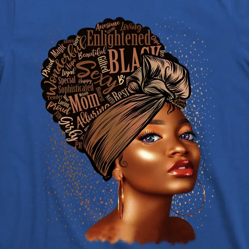 Black Mom Queen Afro African Juneteenth Black History Month Meaningful Gift T-Shirt