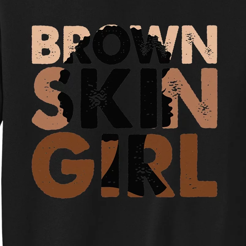 Black Melanin Queen Magic Brown Skin Juneteenth Tall Sweatshirt