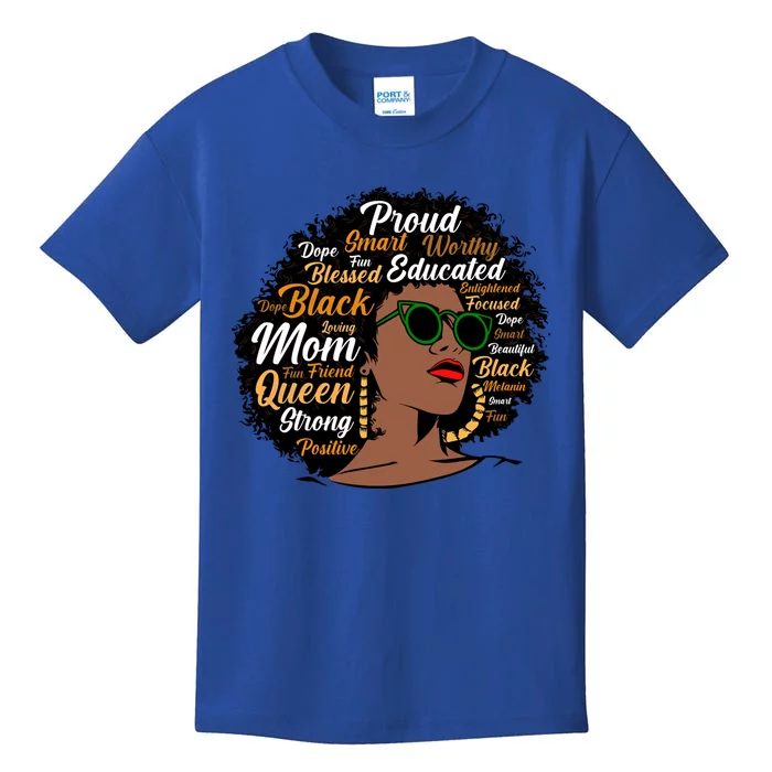 Black Mom Queen Afro African Dope Black Mother Melanin Great Gift Kids T-Shirt